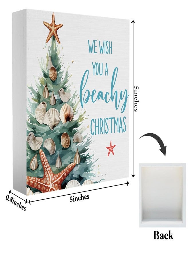 BARREEMO Coastal Beach Christmas Decor We Wish You A Beachy Christmas Tropical Decorations Wood Sign for Office Desk Table Shelf Home Decor 5 x 5 Inches - Image 2